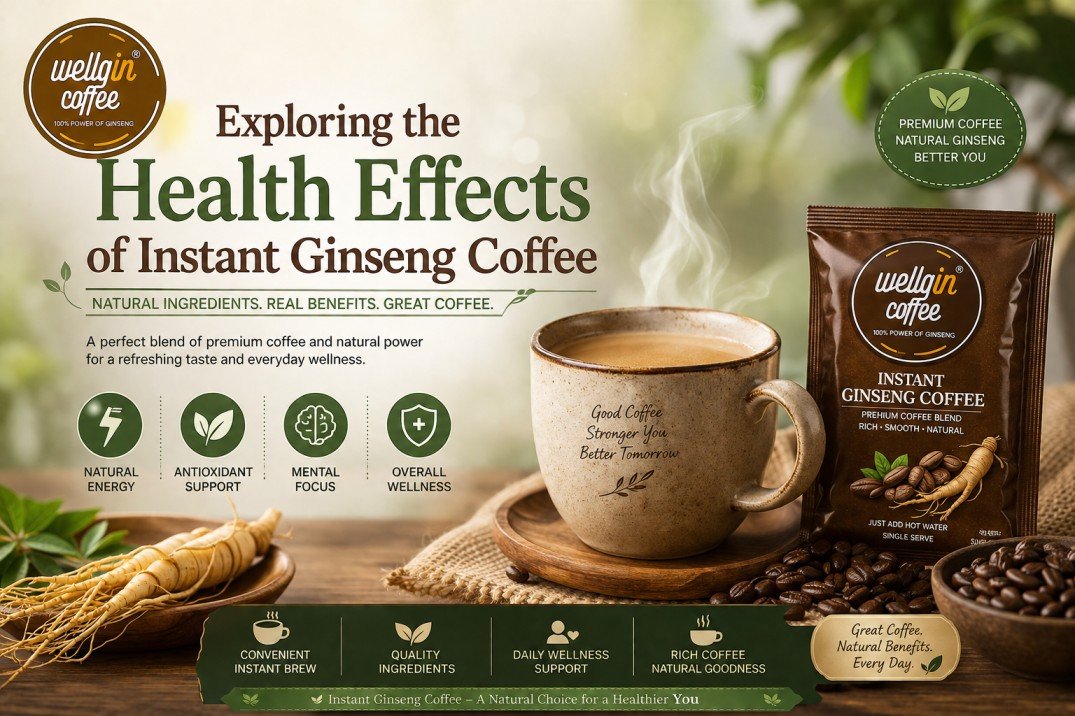 Exploring the Health Effects of Ginseng Coffee and Its Natural Appeal